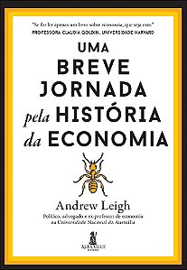 Uma Breve Jornada Pela História da Economia