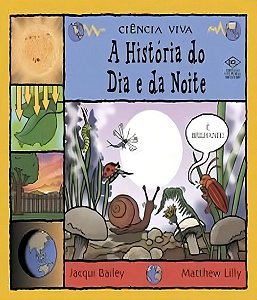 Ciência Viva - A História do Dia e da Noite