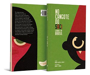 No Cangote do Saci - Lendas do Brasil