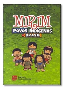 Mirim - Povos Indigenas no Brasil