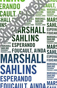 Esperando Focault Ainda