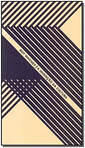 Invenção da Cultura, A