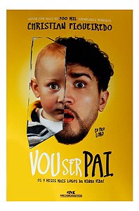 Eu Fico Loko. Vou Ser Pai