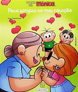 Turma da Mônica - Para Sempre no Meu Coração
