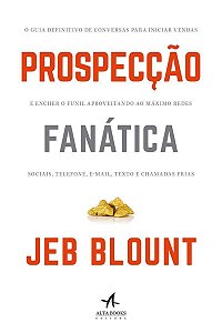 Prospecção Fanática