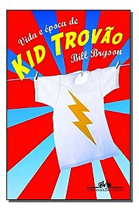 Vida e Epoca de Kid Trovao