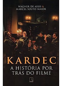 Kardec: A História Por Trás do Filme