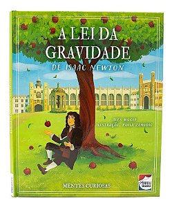 Mentes Curiosas - A Lei da Gravidade de Isaac Newton