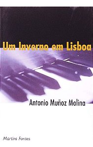 Inverno em Lisboa, Um