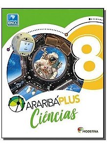 Araribá Plus - Ciências - 8º Ano - BNCC - 05Ed/18