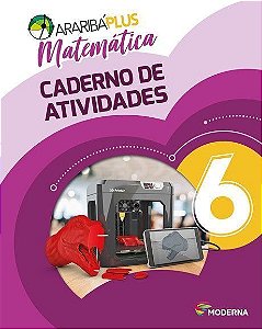 Araribá Plus - Matemática - Caderno de Atividades - 6º Ano - 05Ed/18