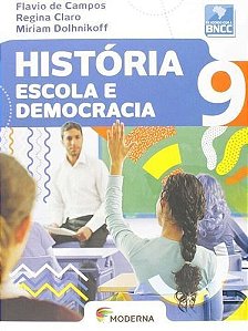 História Escola e Democracia 9