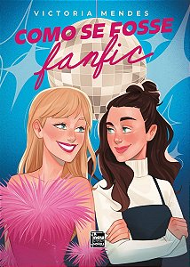 Como Se Fosse Fanfic