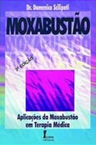 Moxabustao Aplicacoes em Terapia Medica