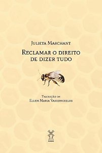 Reclamar o Direito De Dizer Tudo