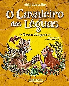 O Cavaleiro Das Léguas