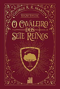 O Cavaleiro Dos Sete Reinos - (Edição Especial)