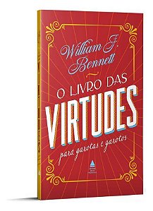 O Livro Das Virtudes Para Garotas e Garotos