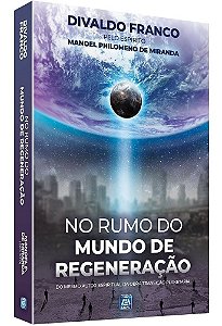 No Rumo do Mundo de Regeneração