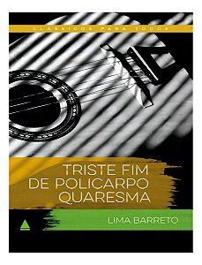 Classicos Para Todos - Triste Fim De Pol. Quaresma