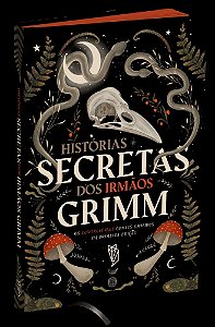 Histórias Secretas Dos Irmãos Grimm