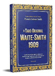 O Tarô Original Waite-Smith 1909