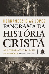 PANORAMA DA HISTORIA CRISTA