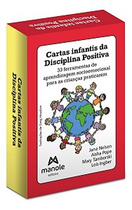 Cartas Infantis Da Disciplina Positiva - 33 Ferramentas De Aprendizagem Socioemocional Para As Crian