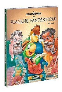 Zé Carioca - Viagens Fantásticas - Volume 1