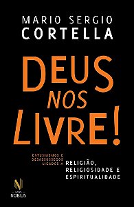 Deus Nos Livre!