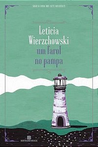 Um farol no pampa