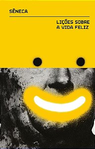 Lições Sobre a Vida Feliz