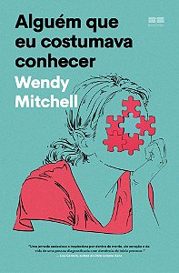 Alguém Que Eu Costumava Conhecer