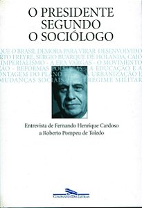 Presidente Segundo o Sociologo, O