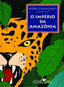 Imperio Da Amazonia, O