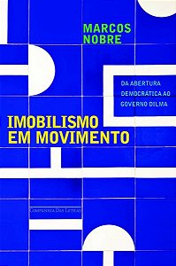 Imobilismo Em Movimento