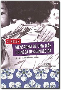 Mensagem De Uma Mãe Chinesa Desconhecida