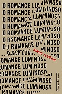 Romance Luminoso, O