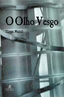 O Olho Vesgo - Contos