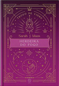 Trono De Vidro - Vol. 04 - Herdeira Do Fogo - Edição Especial