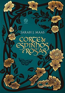 Corte De Espinhos e Rosas (Vol. 1 - Edição Especial)