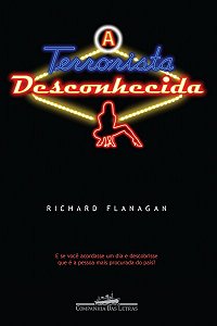 Terrorista Desconhecida, A