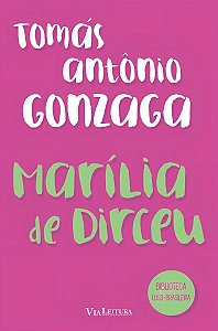 Marilia de Dirceu - (Via Leitura)