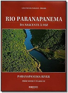 Rio Parapanema da Nascente a Foz