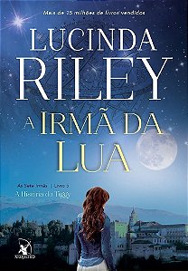 a Irmã Da Lua - (As Sete Irmãs - Livro 5)