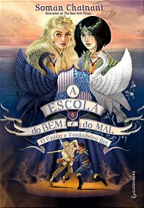 a Escola Do Bem e Do Mal - Vol. 06 - o Único e Verdadeiro Rei