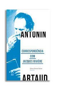 Correspondência Com Jacques Riviére