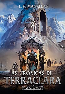 As Crônicas de Terraclara - O Abismo