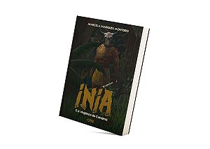 Inia e a Vingança do Canaimé