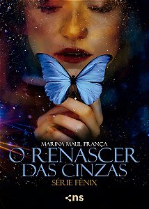 Fênix – o Renascer Das Cinzas